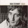 Stewart, Rod : Gold