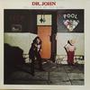 Dr. John : Hollywood Be Thy Name