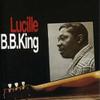 King, B.B. : Lucille