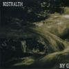 Mistralth : My Grief