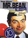 Mr Bean 1 - 10 Year Anniversary