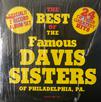 Davis Sisters : The Best Of The Famous Davis Sisters Of Philadelphia