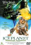 Ice Planet - Tappavaa kristallia - Ice Planet