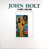Holt, John : A Love I Can Feel