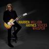 Haynes, Warren : Million voices whisper
