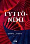 Liimatta, Tommi : Tyttönimi