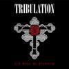 Tribulation : Sub Rosa In Æternum