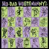 V/A : Ho-Dad Hootenanny Too!