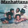 Manhattans : The Manhattans