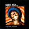 MC God & The People's Band : Taste Me...
