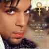 Prince / Artist (Formerly Known As Prince) : Betcha By Golly Wow! / Right Back Here In My Arms