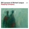 Laurance, Bill : Keeping company