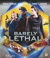 Barely Lethal